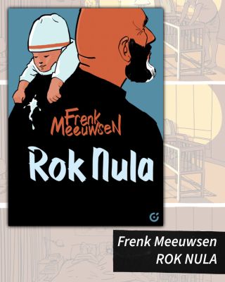 Rok Nula nizozemského autora Frenka Meeuwsena vydáváme v českém překladu Lenky Sovové. Knihu můžete objednávat v...